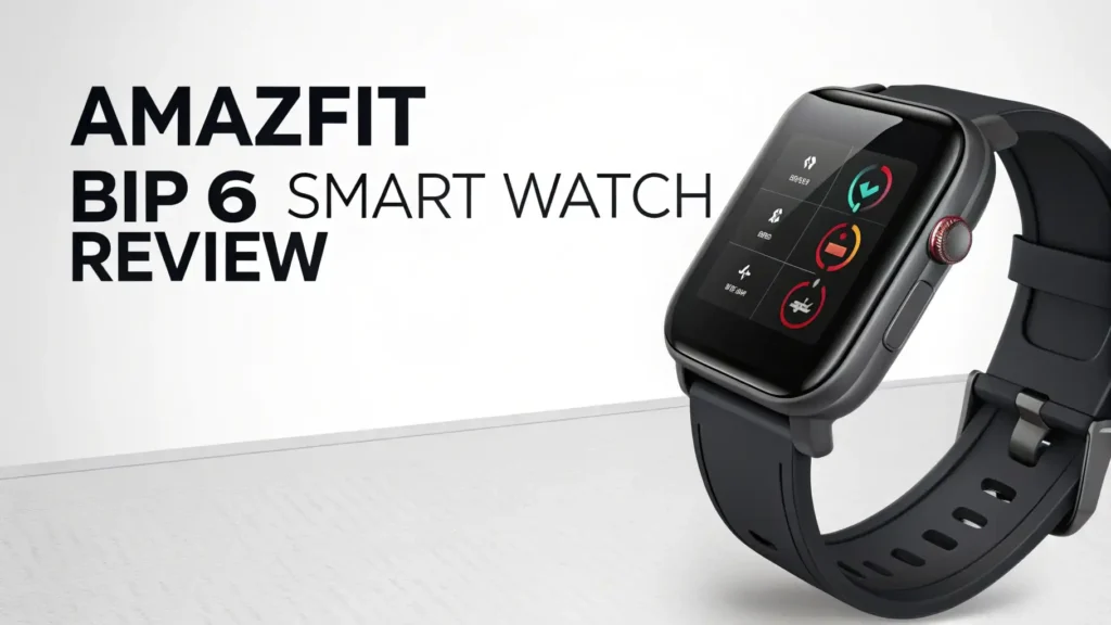 Amazfit Bip 6