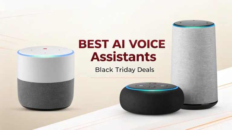 9 Best AI Voice Assistants Black Friday Deals 2026