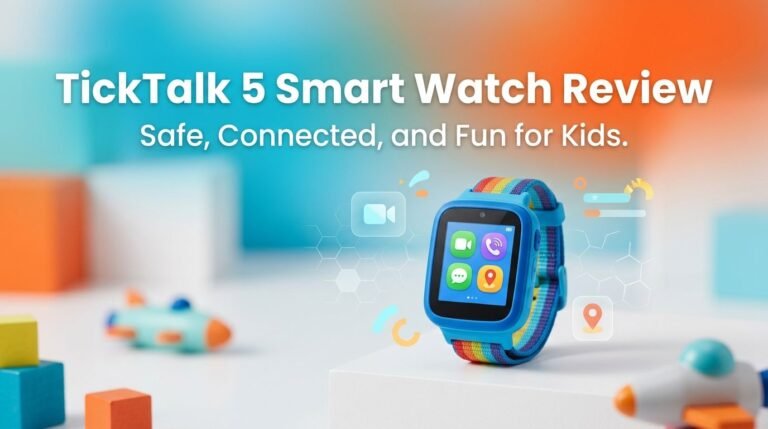 TickTalk 5 Smart Watch Review 2026: Does It Really Work?