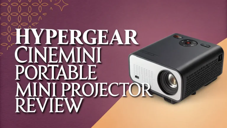 HyperGear CineMini Portable Mini Projector Review In 2026